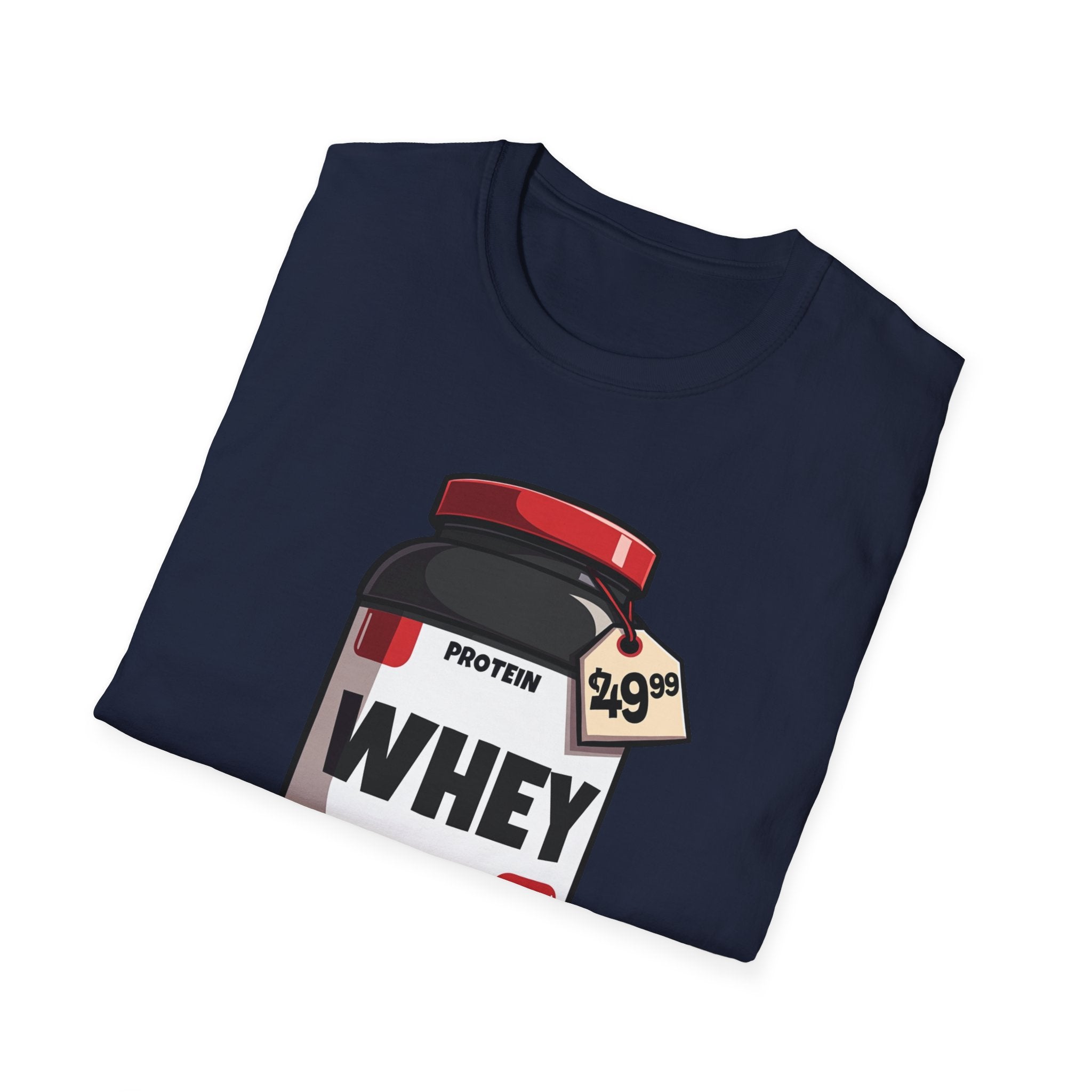 $49.99 Whey of Life T-Shirt