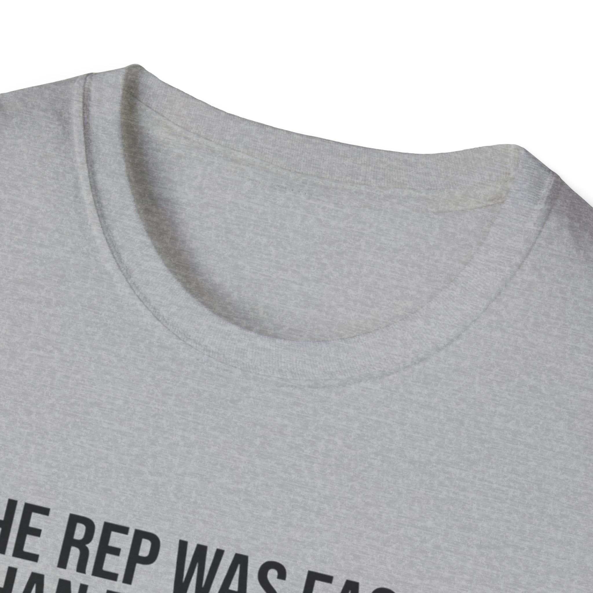 The rep was easier than the thought T-Shirt