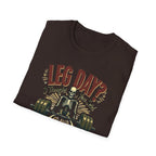 Leg Day? I Thought You Said Lame Day – Skeleton Squat T-Shirt