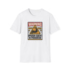 Warning - Push day in progress T-Shirt