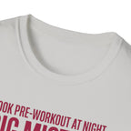 Pre at night - Big Mistake T-Shirt