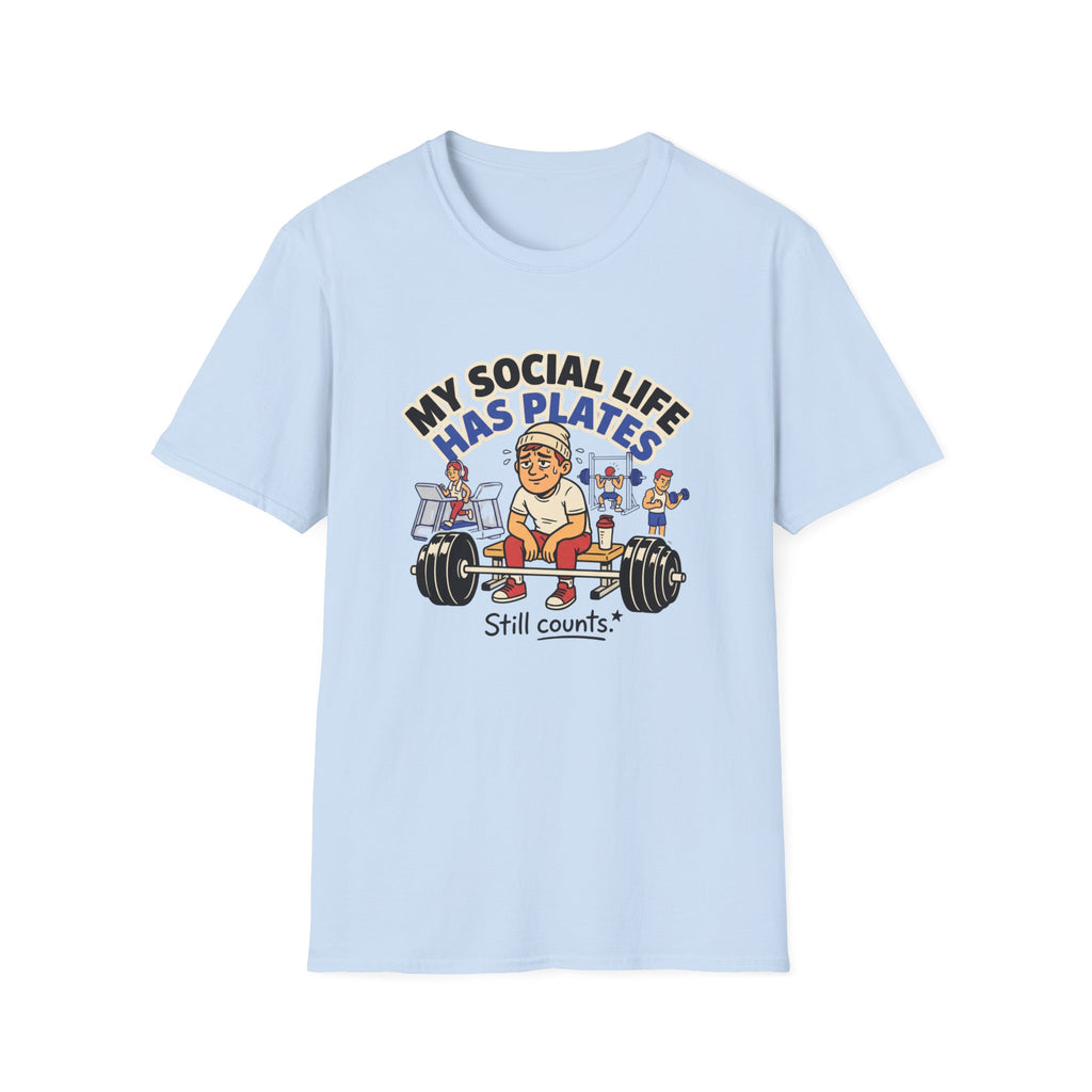 My social life has plates T-Shirt