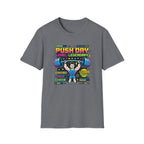 Push day - Game style T-Shirt