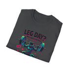 Leg Day? More Like Error Day! T-Shirt