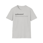 Undaunted T-Shirt