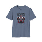 Something Missing - Gym T-Shirt