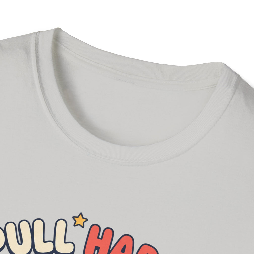 Pull Happy - It's pull day T-Shirt