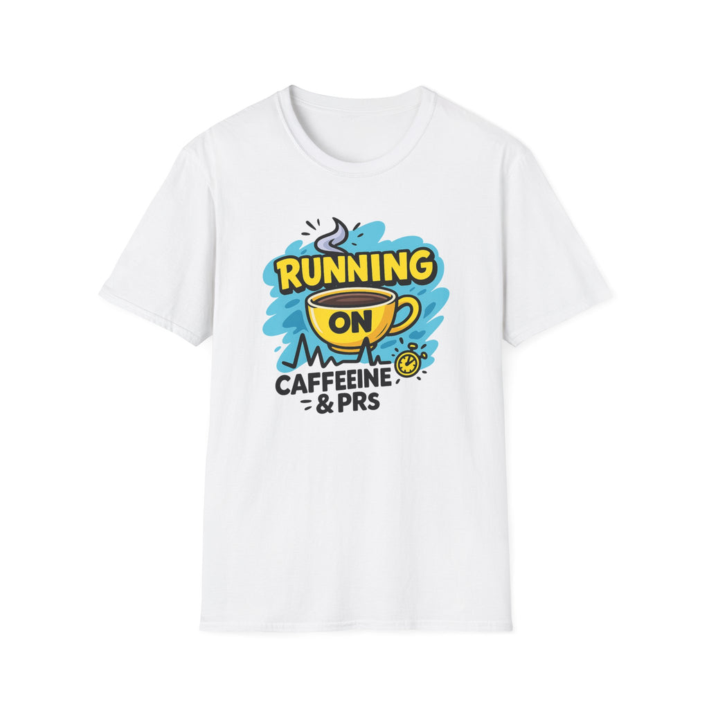 Running on Caffeine & PRs T-Shirt