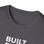 Built from Reps T-Shirt