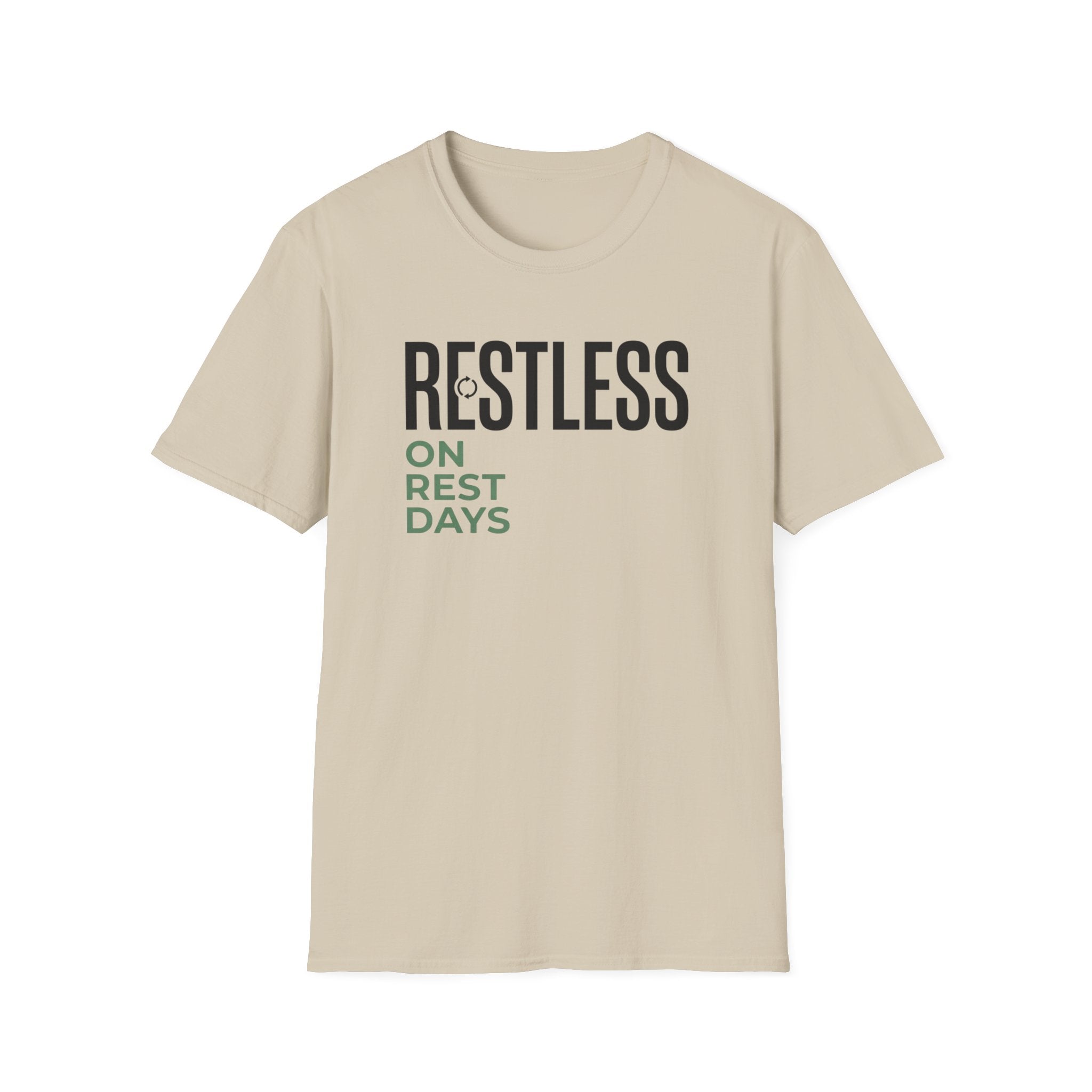Restless on rest days T-Shirt