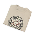 Gym first - Everything else fits around it T-Shirt