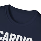 Cardio Is a Scam T-Shirt