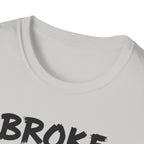 Broke But Bulking T-Shirt