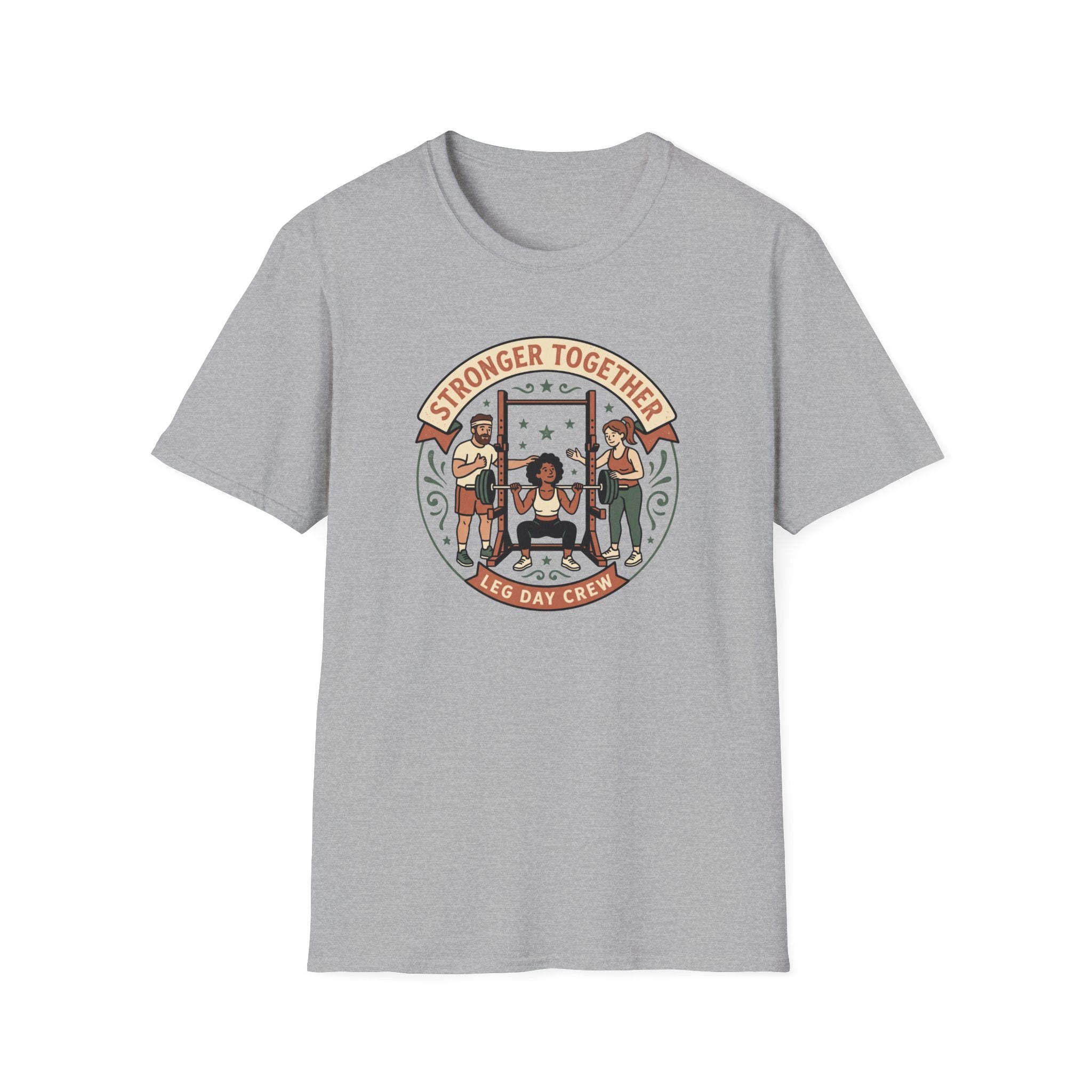 Stronger together, leg day crew T-Shirt