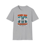 Push day got me acting unreasonable T-Shirt