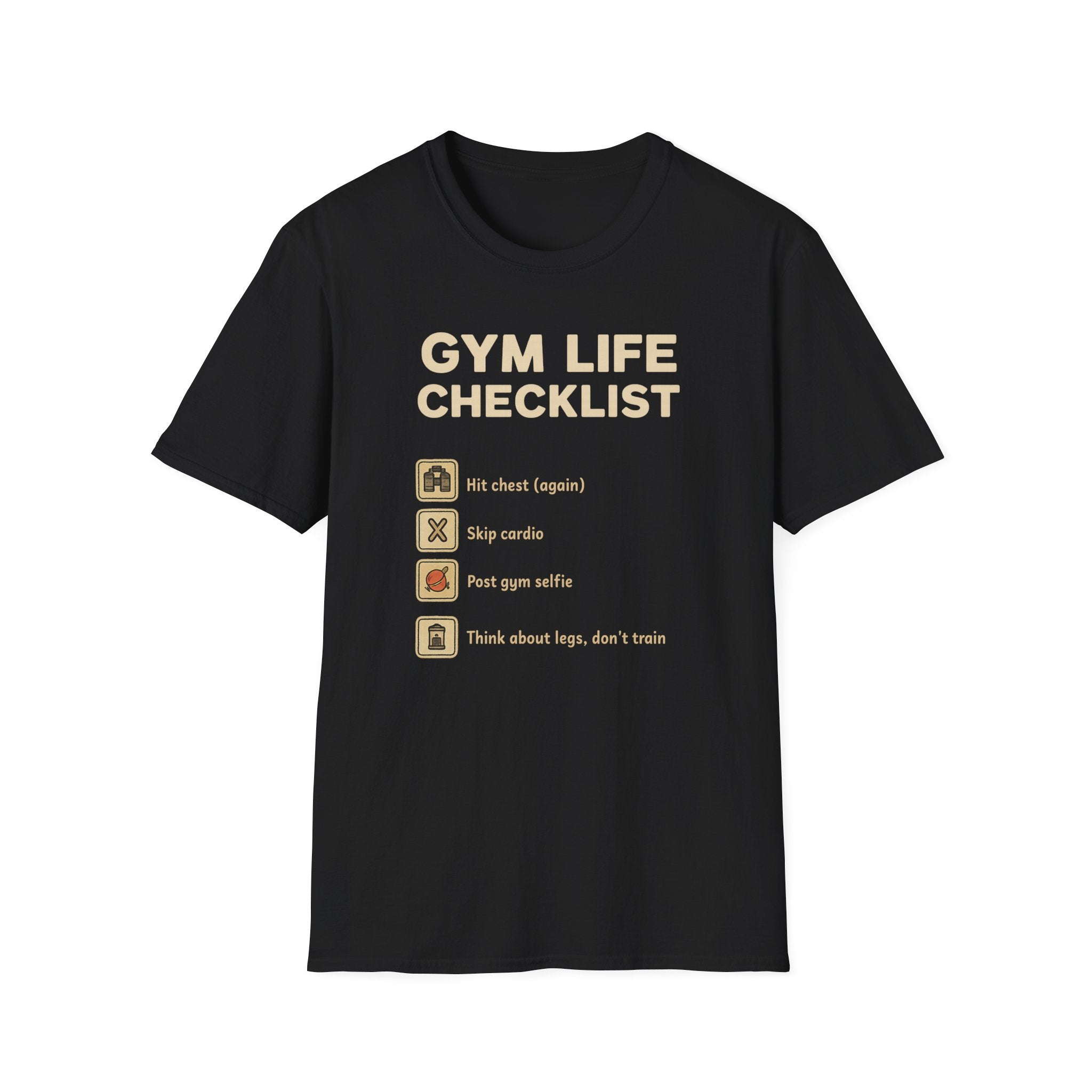 Gym Life Checklist – Satirical Edition T-Shirt