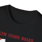 Gym Vision Board – Gains with a Side of Sarcasm T-Shirt