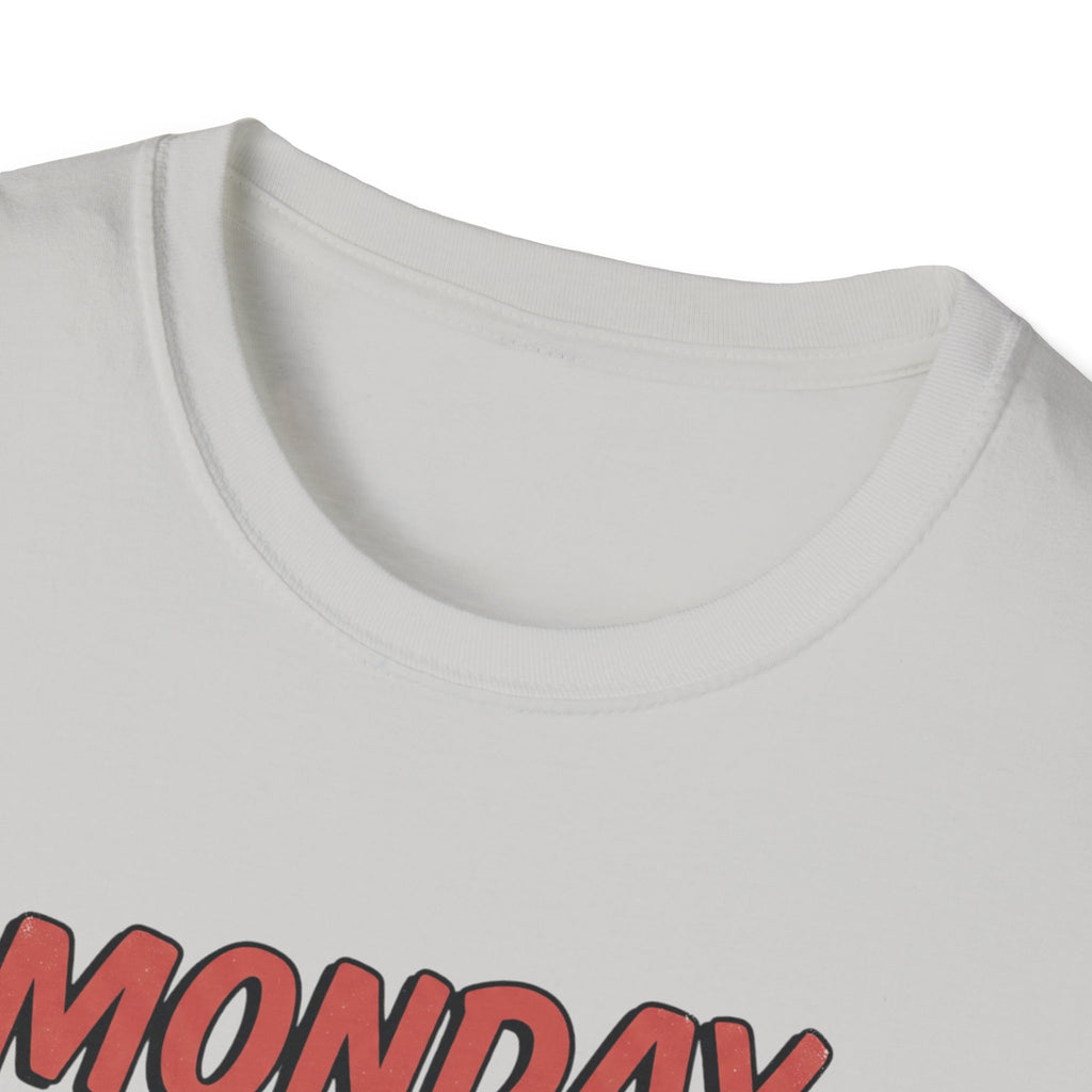 Monday is Global chest day - Another Monday, another pump T-Shirt