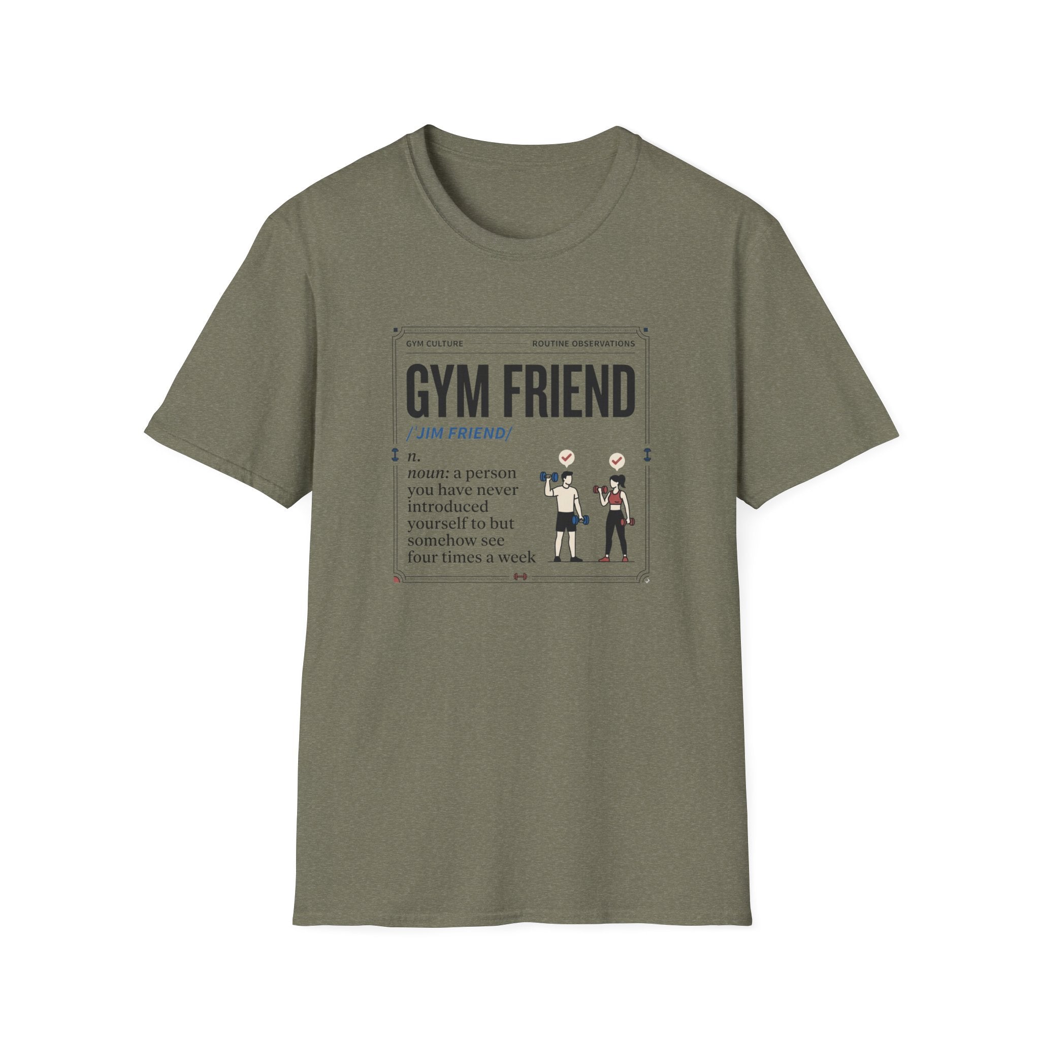 Gym friend T-Shirt