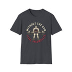 Without Gym - Incomplete T-Shirt