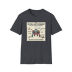 The pull day experiment T-Shirt