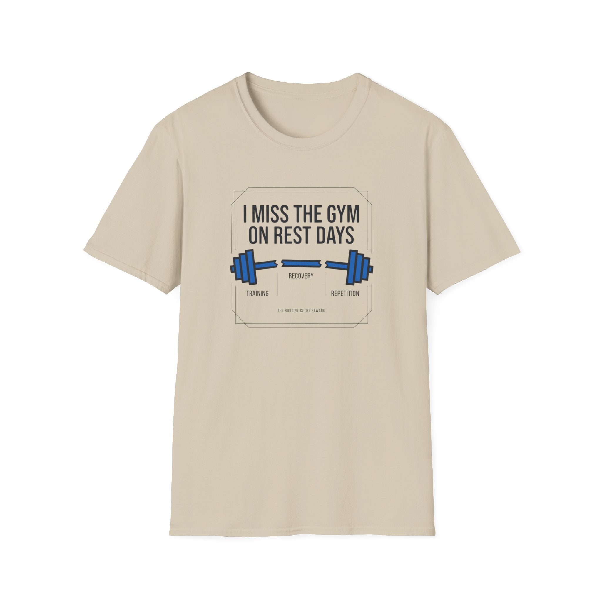I Miss gym on rest days T-Shirt