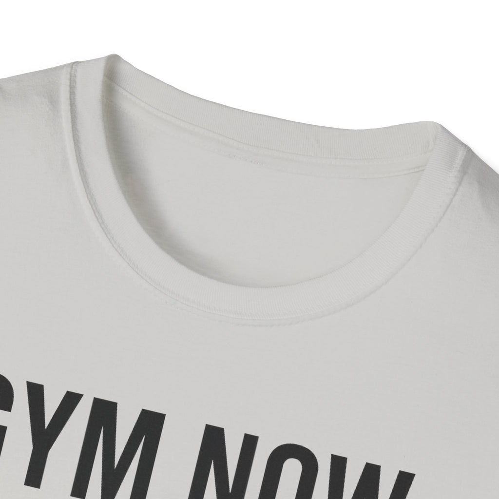Gym Now, Tacos Later – Bold Workout Reward Tshirt