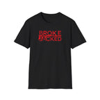 Broke But Jacked – Grit Edition T-Shirt