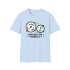 Runs best in barbells T-Shirt