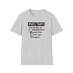 Pull Day: Recovery Is a Suggestion T-Shirt