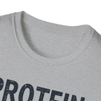Protein Over Payments T-Shirt