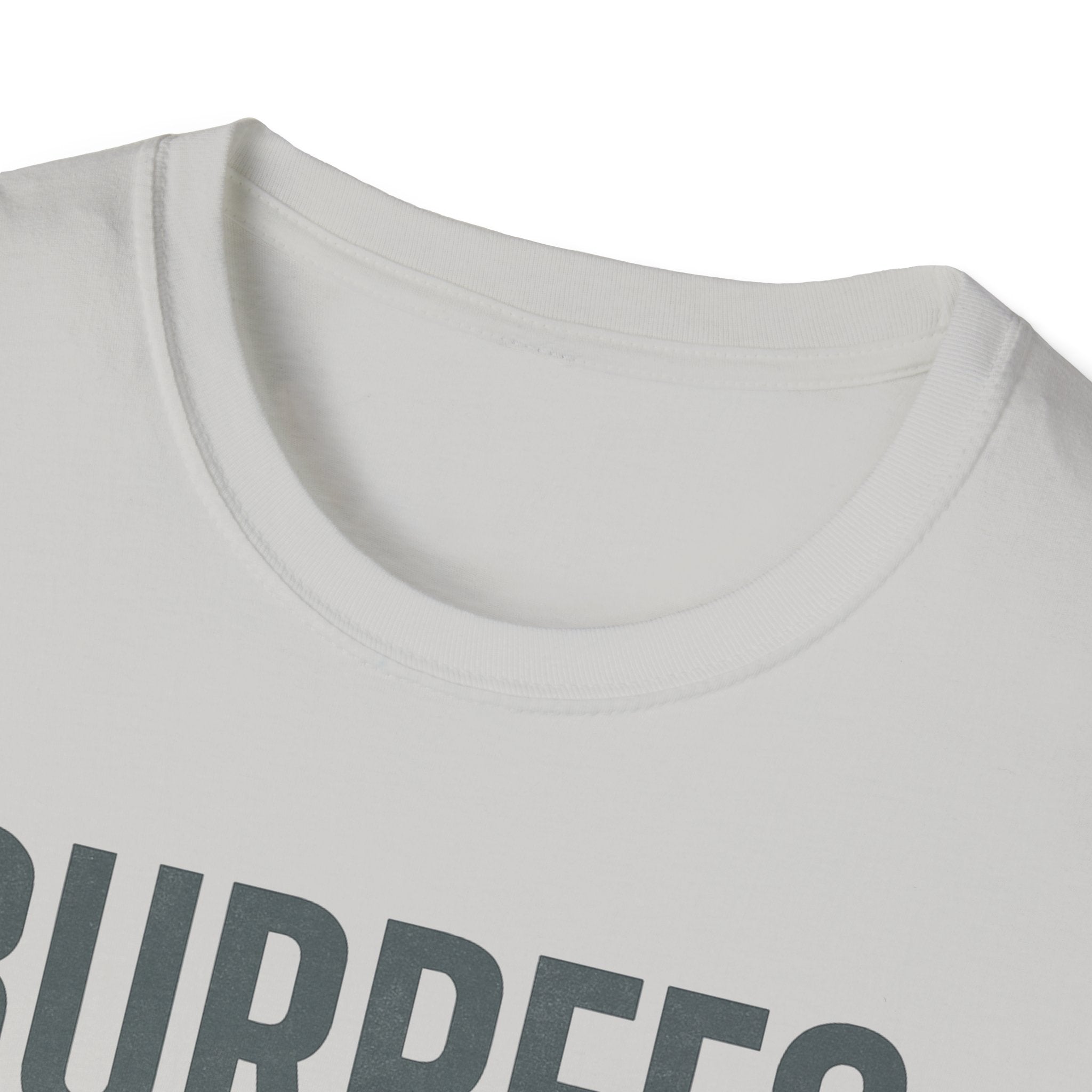 Burpees Are Biblical – Stone-Gray Statement Tshirt