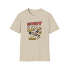 Monday is Global chest day - Another Monday, another pump T-Shirt