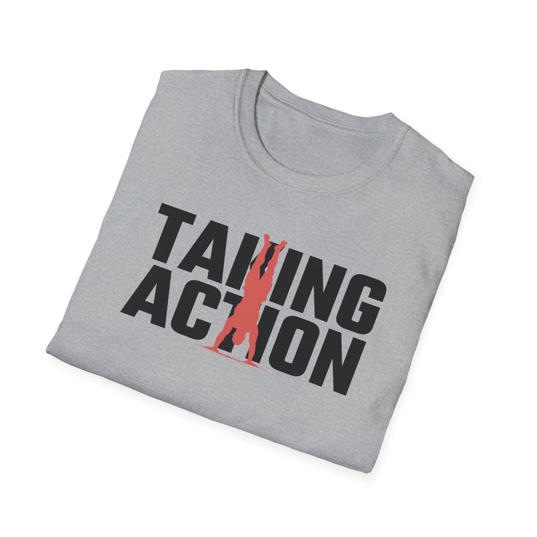 Taking Action T-Shirt