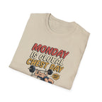 Monday is Global chest day - Another Monday, another pump T-Shirt