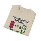 Low-Full after Gym T-Shirt