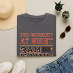 Pre at Night - 3 AM Gains T-Shirt