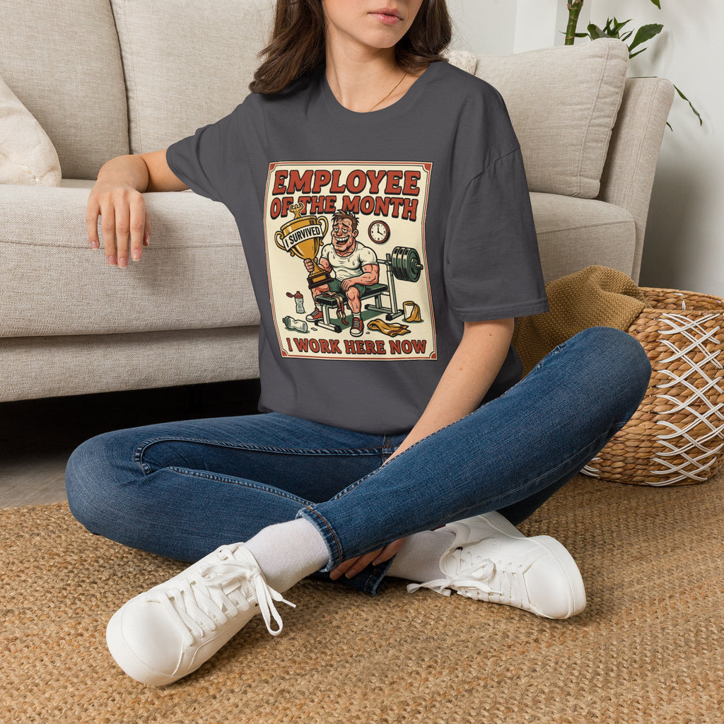Employee of the month - Post workout T-Shirt