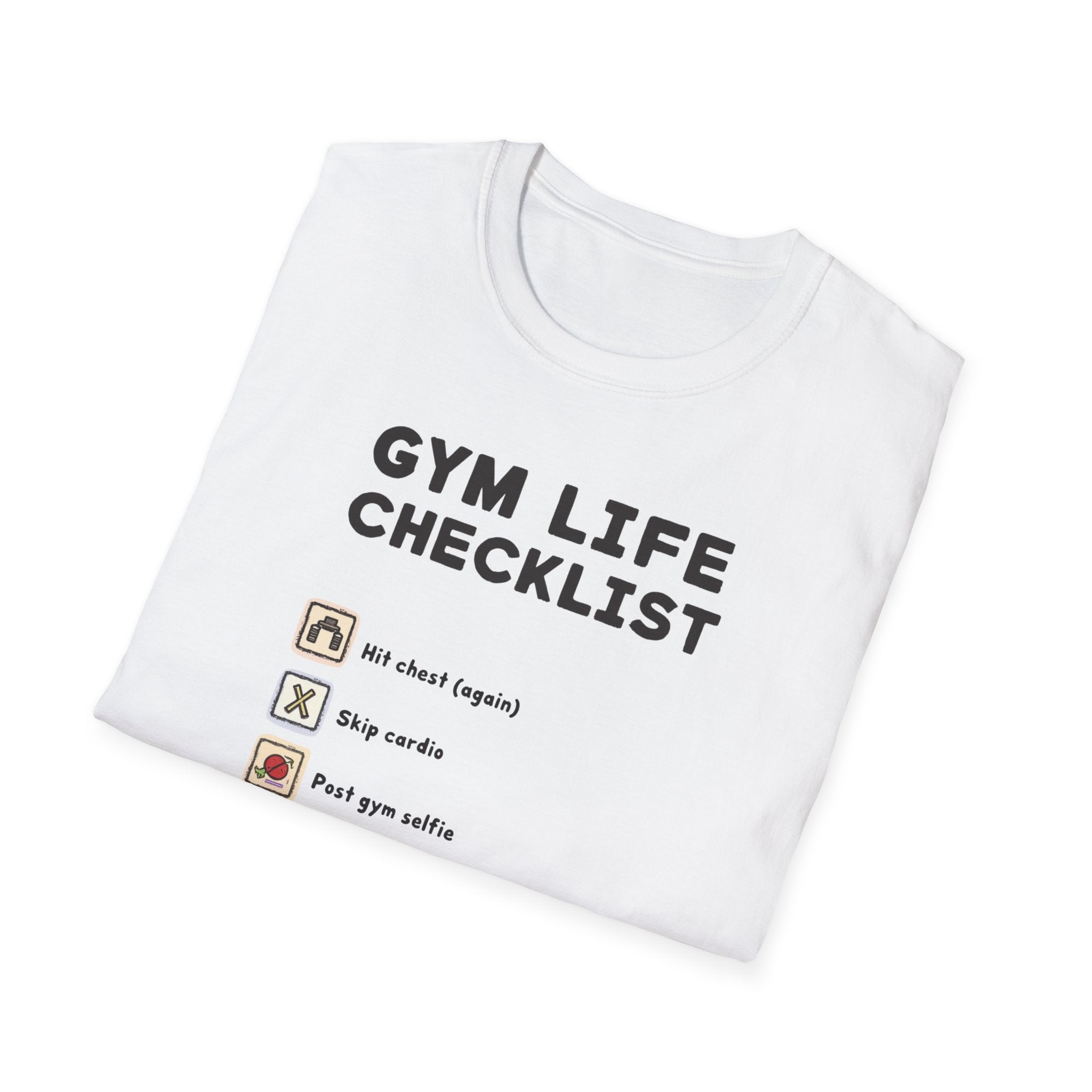 Gym Life Checklist – Satirical Edition T-Shirt