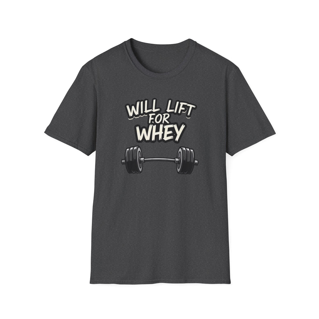 Will Lift for Whey – Monochrome Barbell Edition T-Shirt