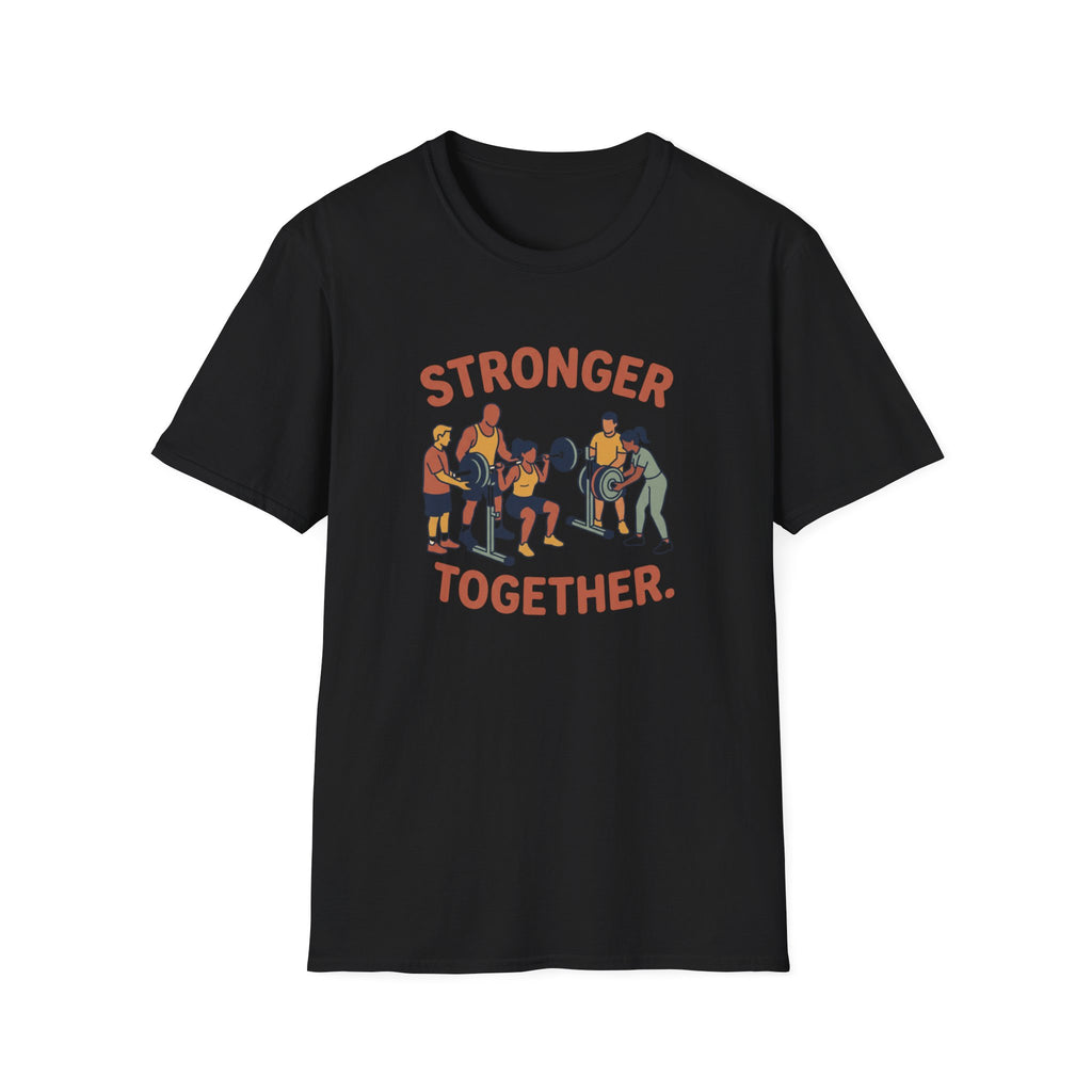 Stronger together 2 T-Shirt