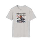 Prescription refilled - Gym T-Shirt