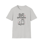 Supplement Hustle Life T-Shirt