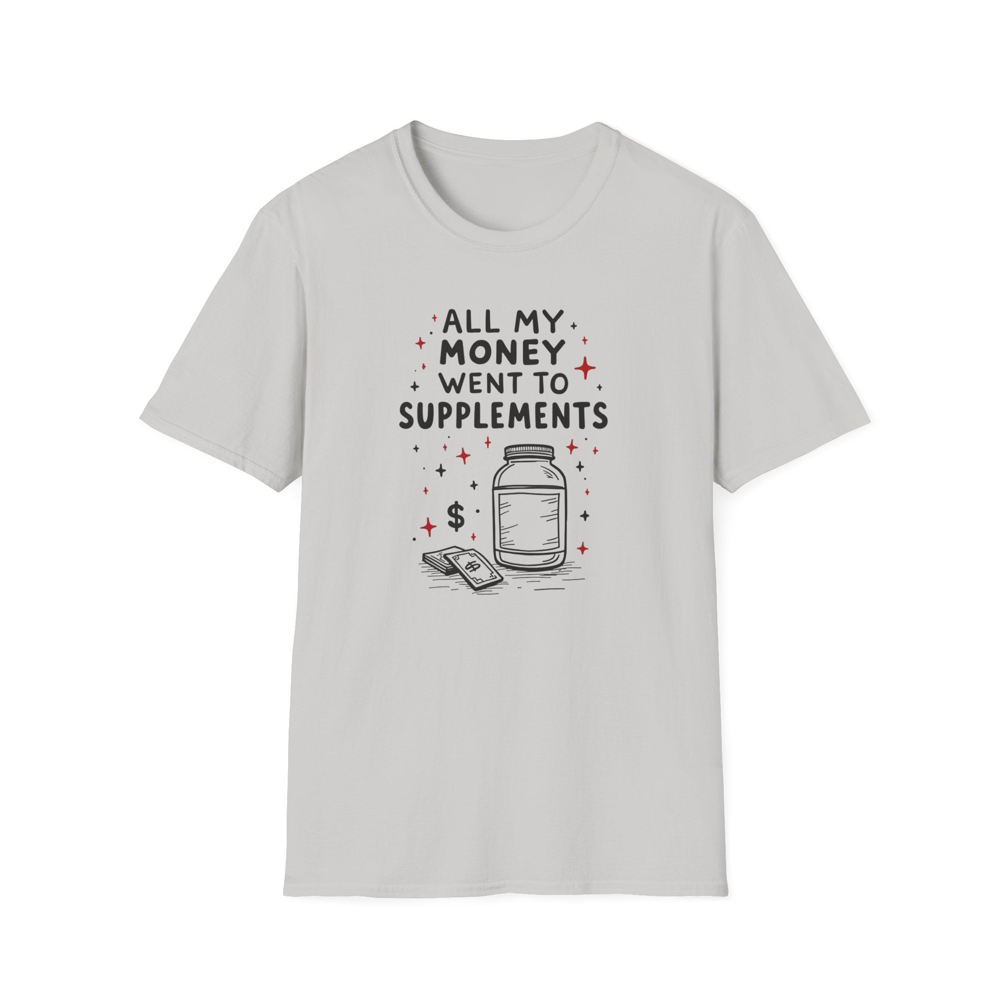 Supplement Hustle Life T-Shirt