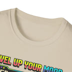 Level up your mood T-Shirt