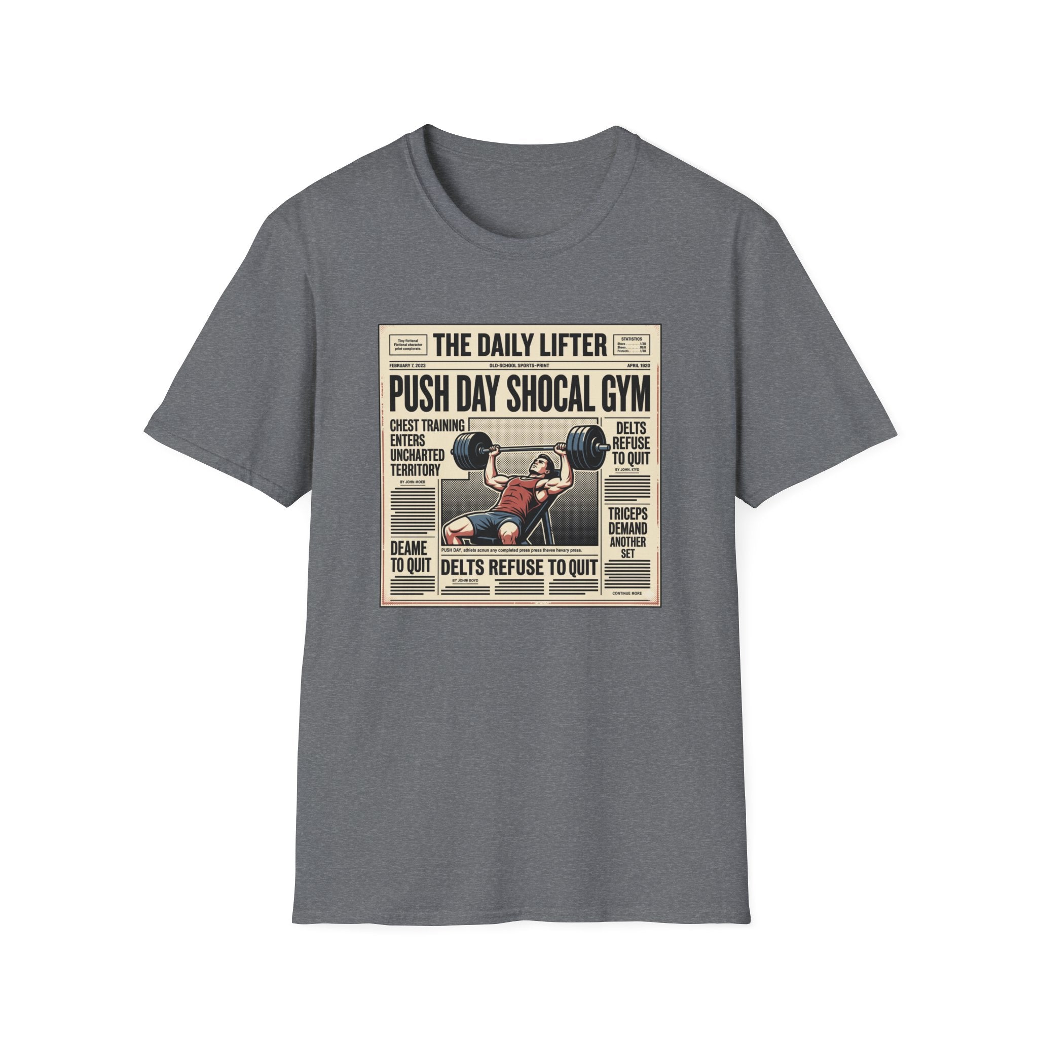 Push day newspaper style T-Shirt