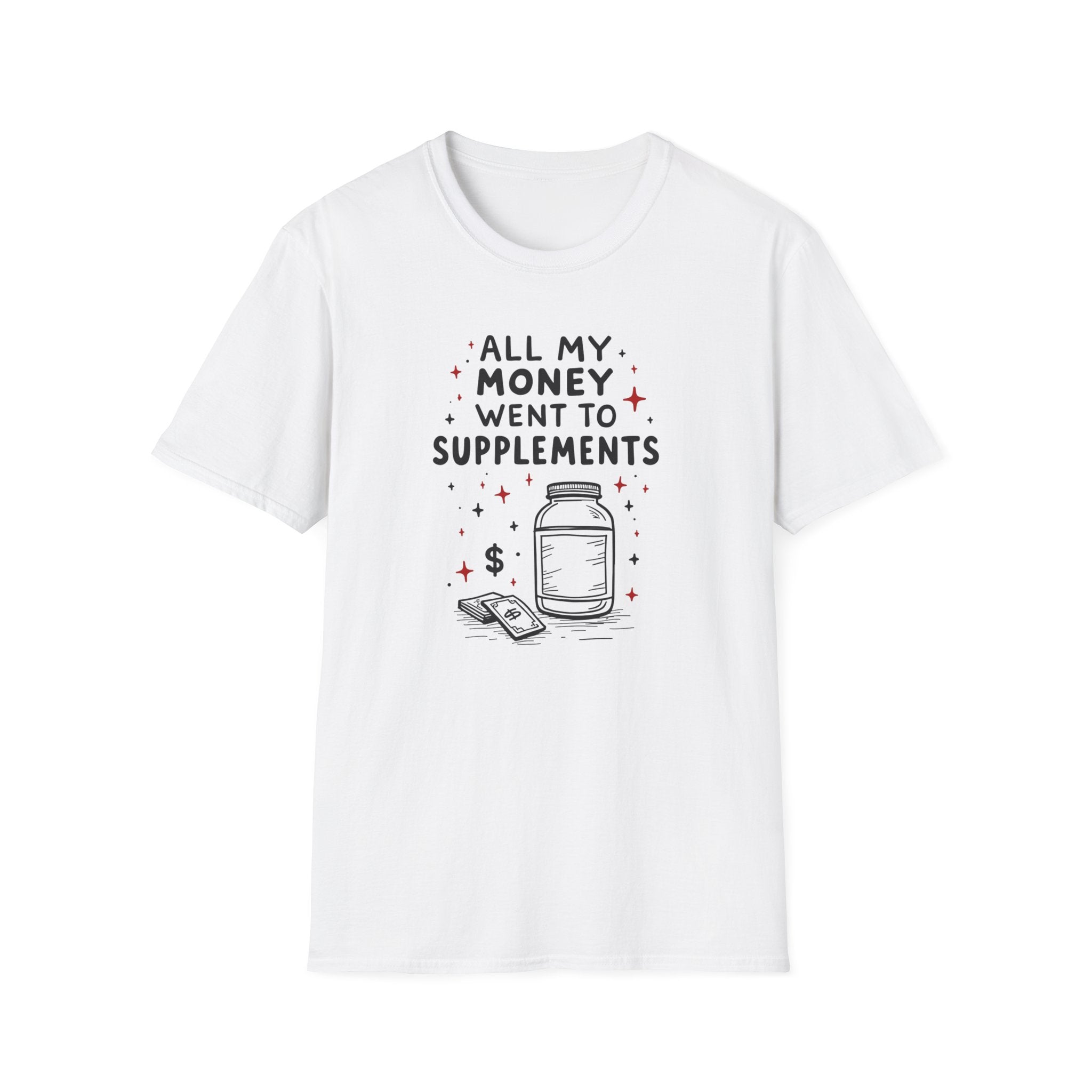 Supplement Hustle Life T-Shirt
