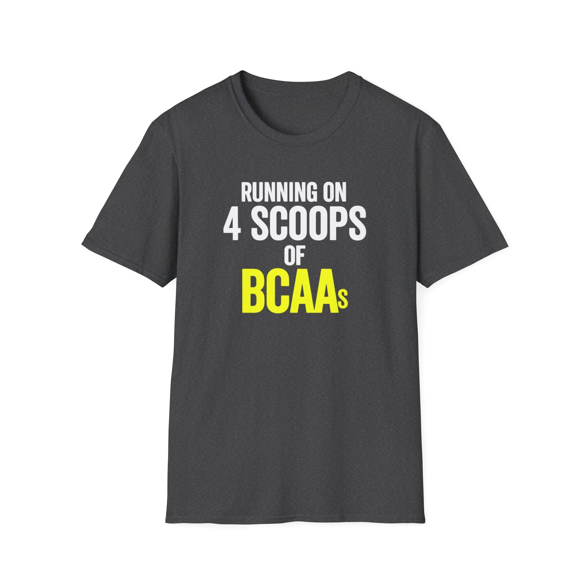 Running on 4 Scoops of BCAAs T-Shirt