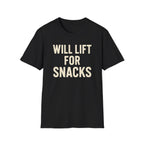 Will Lift for Snacks – Distressed Gym Humor Tshirt