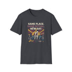Same place. Same Ritual. New day T-Shirt